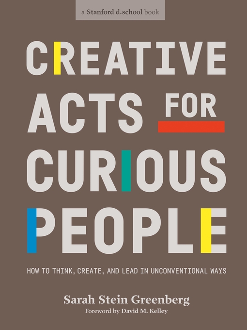 Title details for Creative Acts For Curious People by Sarah Stein Greenberg - Wait list